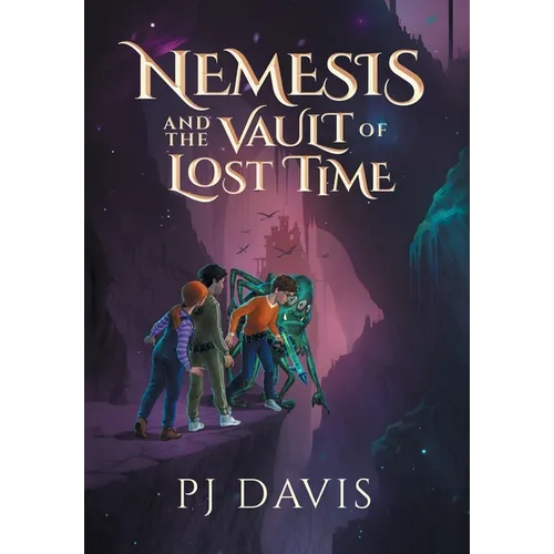 Nemesis and the Vault of Lost Time