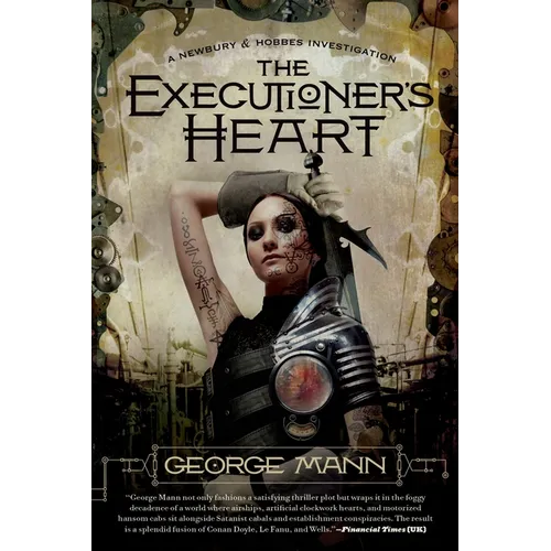 The Executioner's Heart: A Newbury & Hobbes Investigation