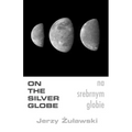 On The Silver Globe