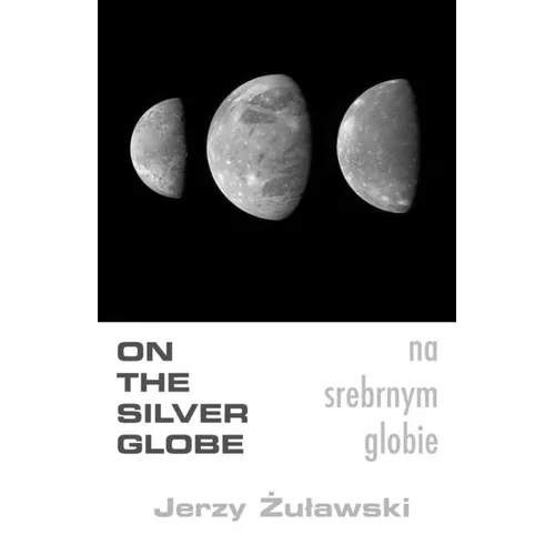 On The Silver Globe