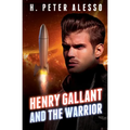 Henry Gallant and the Warrior