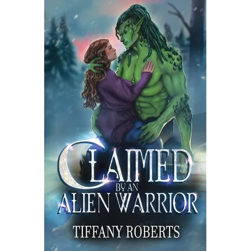 Claimed by an Alien Warrior