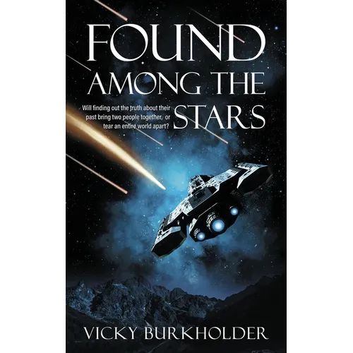 Found Among the Stars