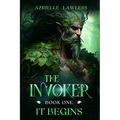 The Invoker Book One: It Begins