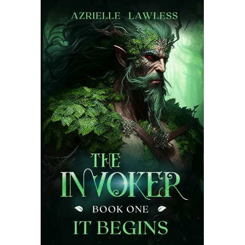 The Invoker Book One: It Begins
