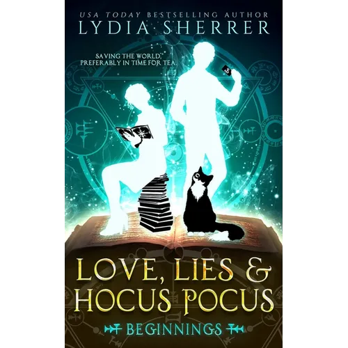 Love, Lies, and Hocus Pocus Beginnings