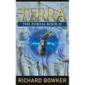 TERRA (The Portal Series, Book 2): An Alternative History Adventure