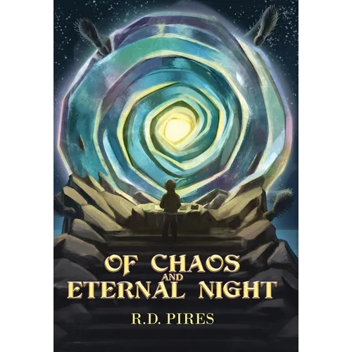 Of Chaos and Eternal Night
