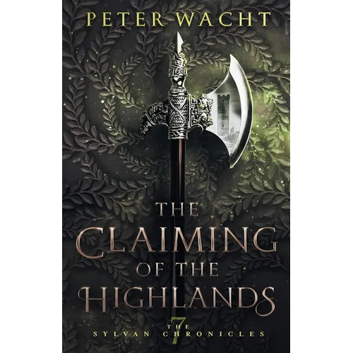 The Claiming of the Highlands