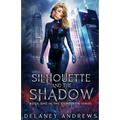 Silhouette and the Shadow