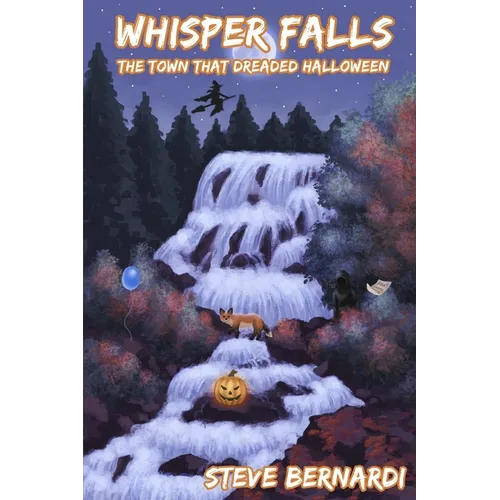 Whisper Falls: The Town That Dreaded Halloween