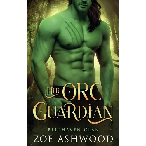Her Orc Guardian
