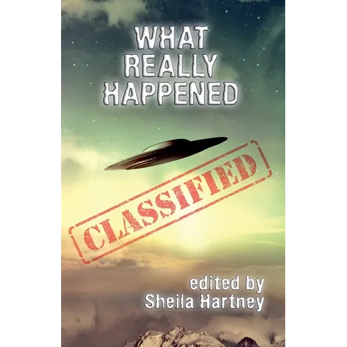 What Really Happened