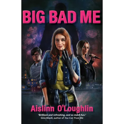 Big Bad Me