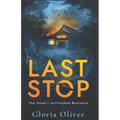 Last Stop: A Supernatural Suspense Novel