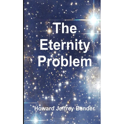 The Eternity Problem