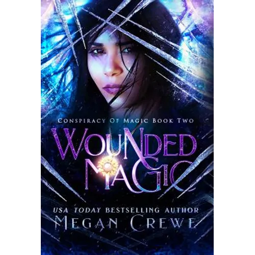 Wounded Magic