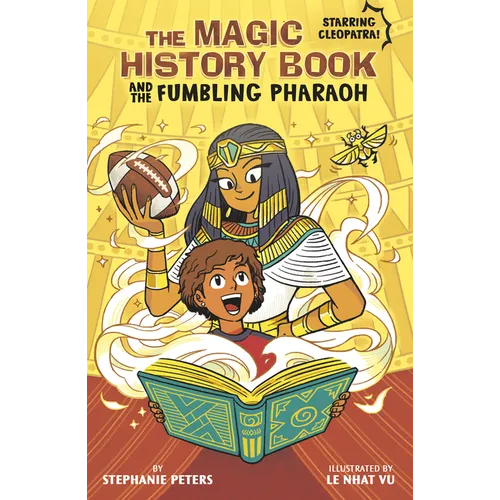 The Magic History Book and the Fumbling Pharaoh: Starring Cleopatra!