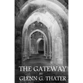 The Gateway: (Harbinger of Doom)