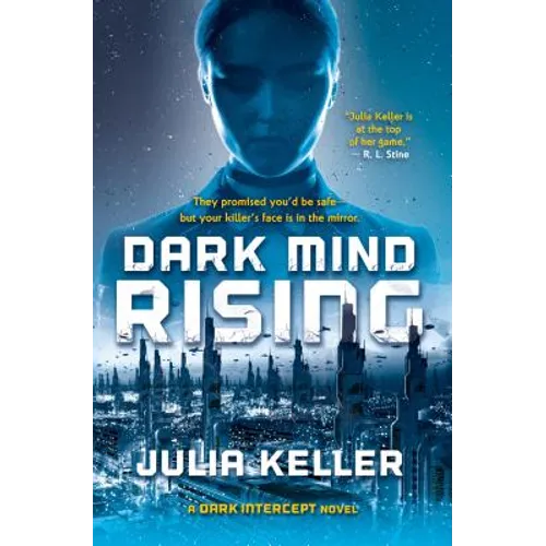 Dark Mind Rising: A Dark Intercept Novel