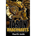 Jason and the Draconauts: Time and Revelations