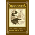Dragonkin Book Three, Undersky