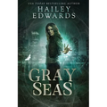 Gray Seas