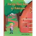 Dorsey Dern goes to Bobtown