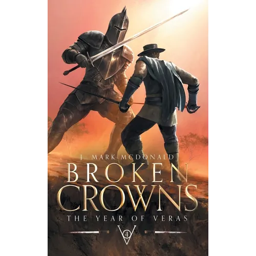 Broken Crowns: The Year of Veras Book 4