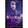 Wyld Magic