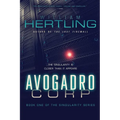 Avogadro Corp: The Singularity Is Closer Than It Appears