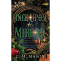 Once Upon A Mirror