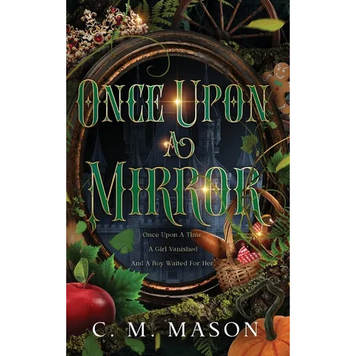Once Upon A Mirror