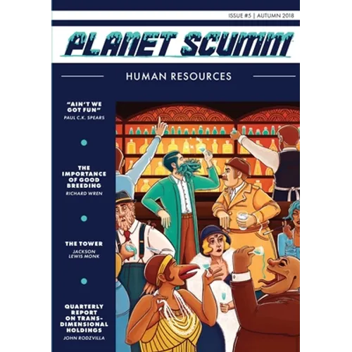 Human Resources: Planet Scumm #5