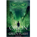 Orion And The Green Flash