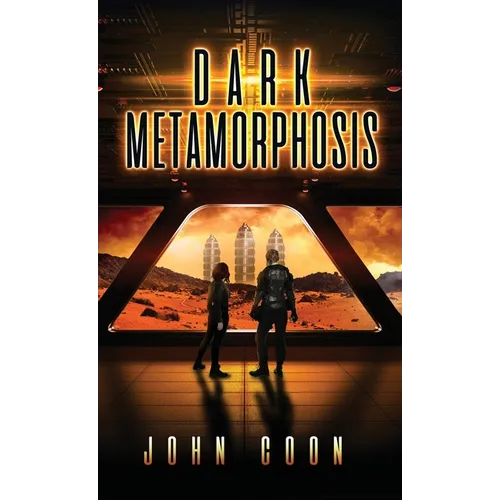 Dark Metamorphosis