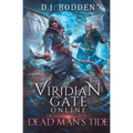 Viridian Gate Online: Dead Man's Tide (the Illusionist Book 2)