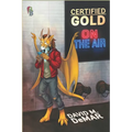 Certified Gold: On the Air