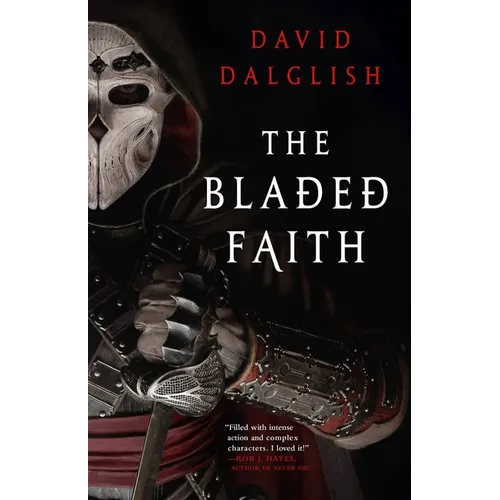 The Bladed Faith