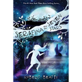 Serafina and the Seven Stars-The Serafina Series Book 4