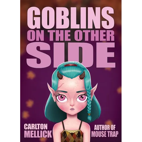Goblins on the Other Side
