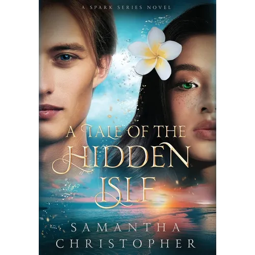 A Tale of the Hidden Isle