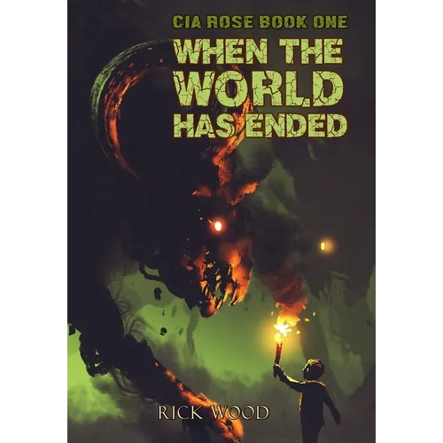 When the World Has Ended