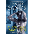 Meant to Be Immortal