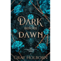 Dark Before Dawn