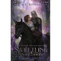 Sweetling: A Fantasy Monster Romance