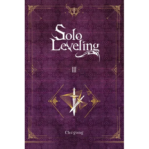 Solo Leveling, Vol. 3 (Novel) - Paperback