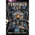 Terminus Cut: Wholesale Slaughter Book Two