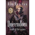 Queendom: Feast of the Saints