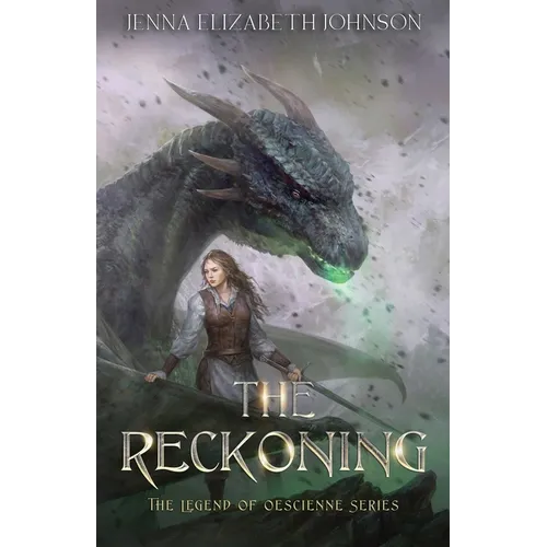 The Legend of Oescienne: The Reckoning